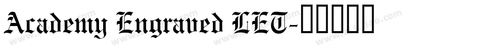 Academy Engraved LET字体转换